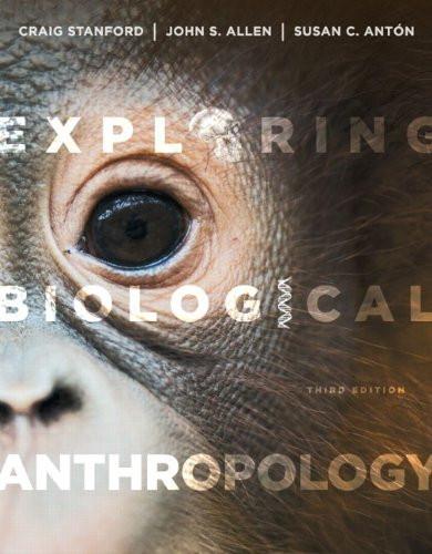 Exploring Biological Anthropology: The Essentials (3rd Edition) - The Center Cap Store